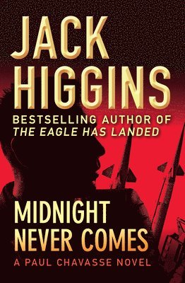 Jack Higgins - Midnight Never Comes, Häftad
