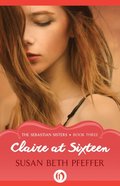 Claire at Sixteen