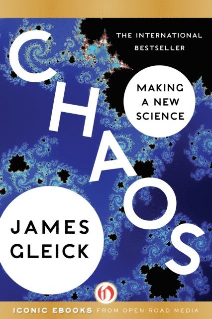 James Gleick - Chaos, E-bok