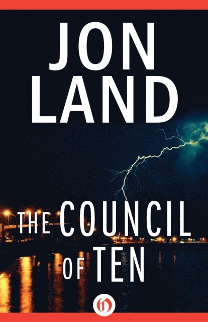 Jon Land - Council of Ten, E-bok