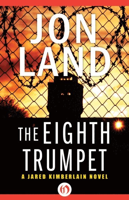 Jon Land - Eighth Trumpet, E-bok