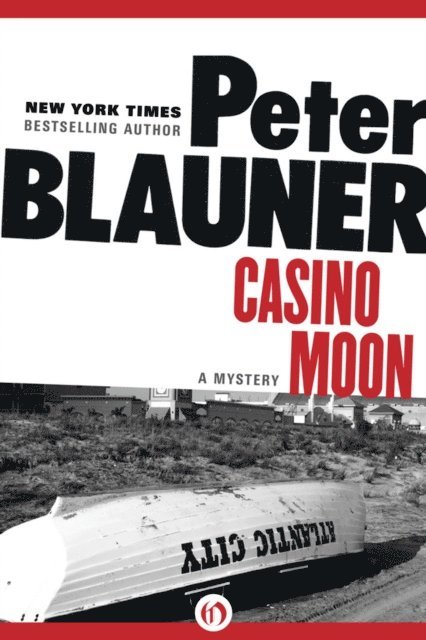 Peter Blauner - Casino Moon, E-bok