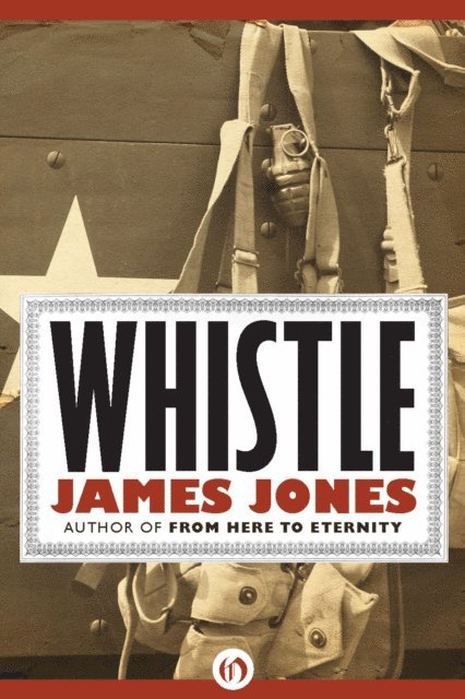 James Jones - Whistle, E-bok