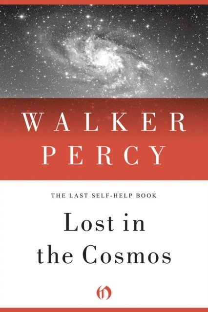 Walker Percy - Lost in the Cosmos, E-bok
