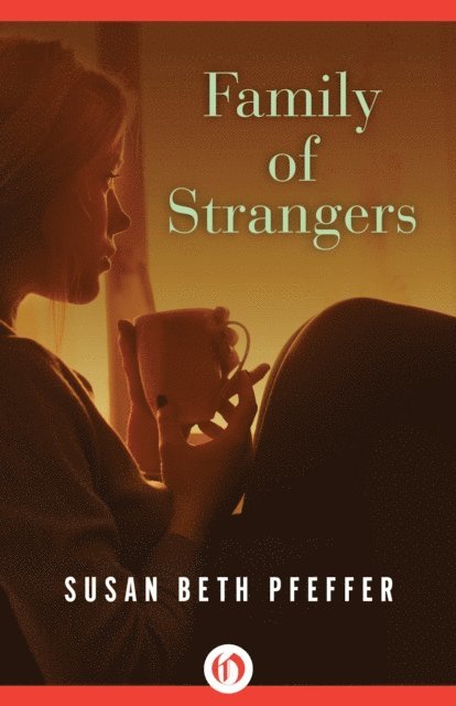 Susan Beth Pfeffer - Family of Strangers, E-bok. Tillgänglighet: Lägg i varukorg