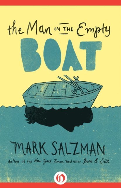 Mark Salzman - Man in the Empty Boat, E-bok