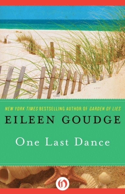 Eileen Goudge - One Last Dance, E-bok