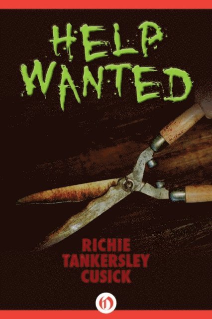 Richie Tankersley Cusick - Help Wanted, E-bok