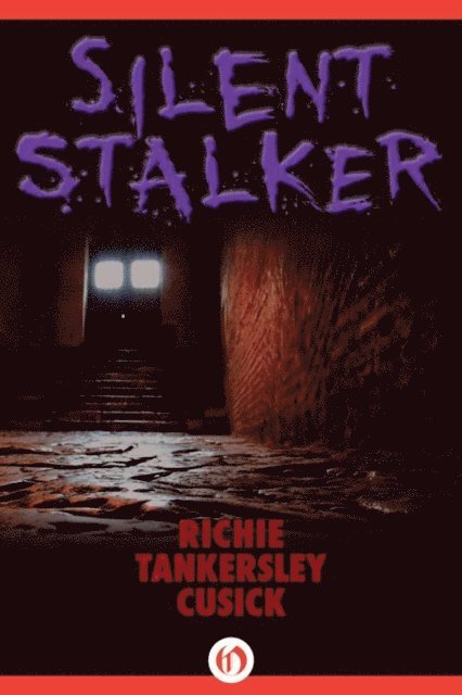 Richie Tankersley Cusick - Silent Stalker, E-bok