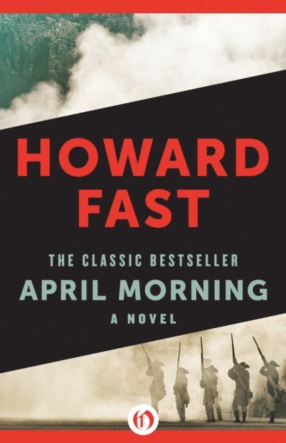 Howard Fast - April Morning, E-bok