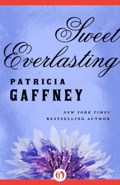 Patricia Gaffney - Sweet Everlasting, E-bok