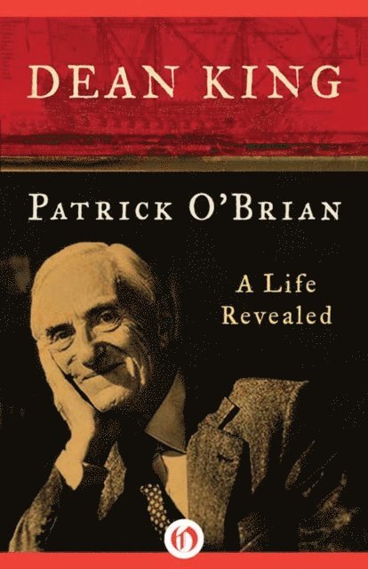 Dean King - Patrick O'Brian, E-bok