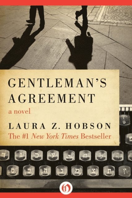 Laura Z. Hobson - Gentleman's Agreement, E-bok