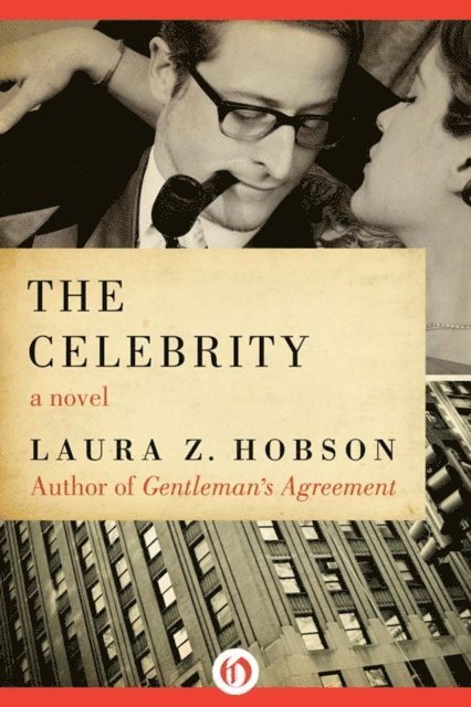 Laura Z. Hobson - Celebrity, E-bok