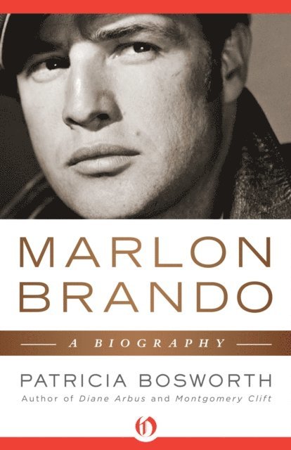 Patricia Bosworth - Marlon Brando, E-bok