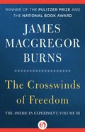 Crosswinds of Freedom, 1932-1988