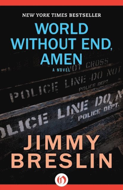 Jimmy Breslin - World Without End, Amen, E-bok
