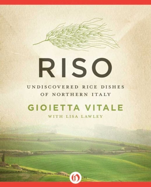 Lisa Lawley, Gioietta Vitale - Riso, E-bok