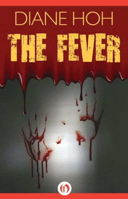 Diane Hoh - Fever, E-bok