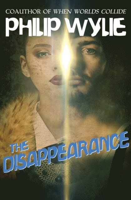 Philip Wylie - Disappearance, E-bok