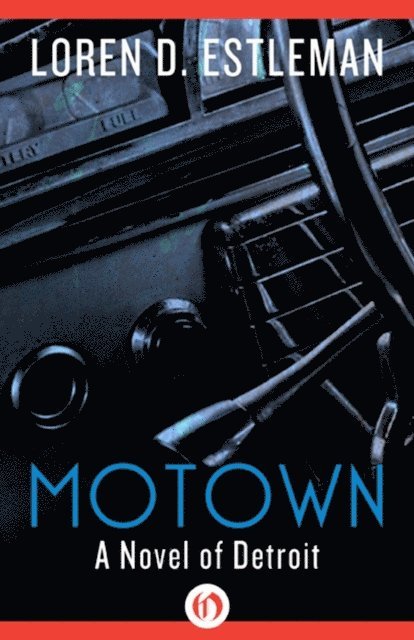 Loren Estleman - Motown, E-bok