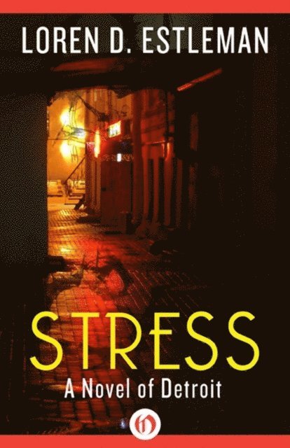 Loren Estleman - Stress, E-bok