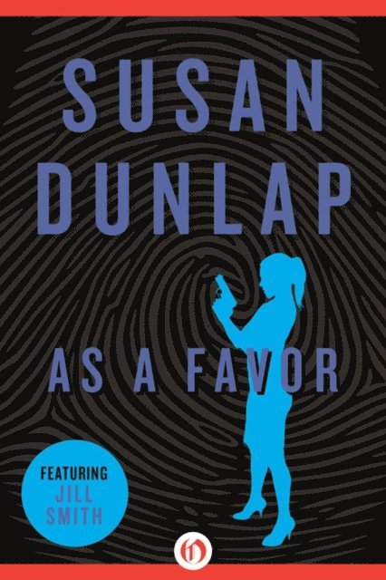 Susan Dunlap - As a Favor, E-bok
