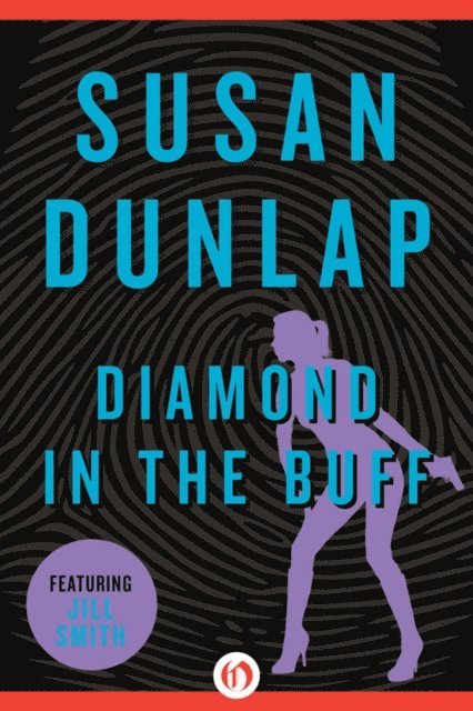 Susan Dunlap - Diamond in the Buff, E-bok