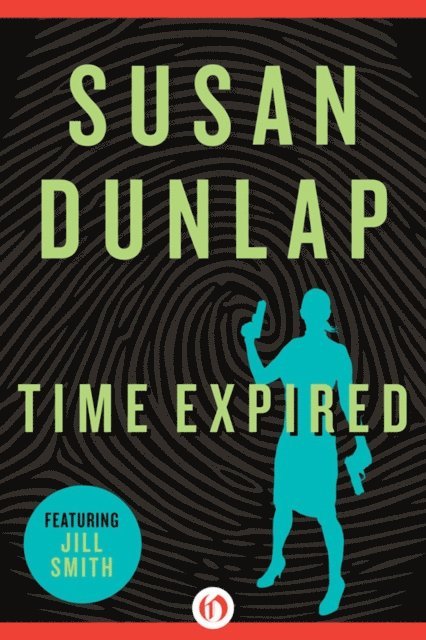 Susan Dunlap - Time Expired, E-bok