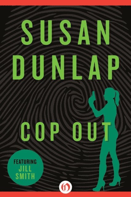 Susan Dunlap - Cop Out, E-bok