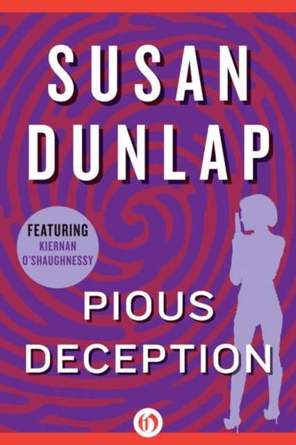 Susan Dunlap - Pious Deception, E-bok