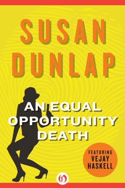 Susan Dunlap - Equal Opportunity Death, E-bok