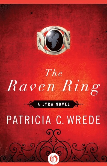 Patricia C. Wrede - Raven Ring, E-bok