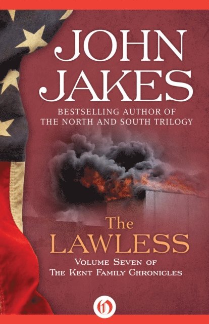John Jakes - Lawless, E-bok