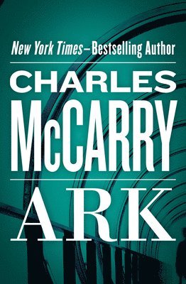 Charles McCarry - Ark, Häftad