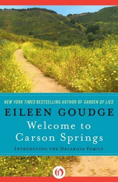 Eileen Goudge - Welcome to Carson Springs, E-bok. Tillgänglighet: Lägg i varukorg