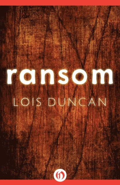 Lois Duncan - Ransom, E-bok