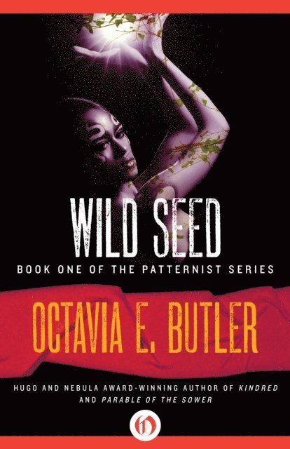 Octavia E. Butler - Wild Seed, E-bok