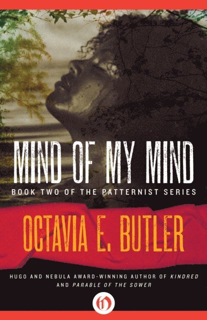 Octavia E. Butler - Mind of My Mind, E-bok