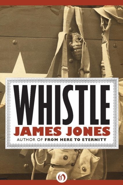 James Jones - Whistle, E-bok