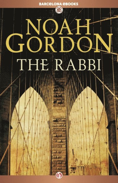 Noah Gordon - Rabbi, E-bok