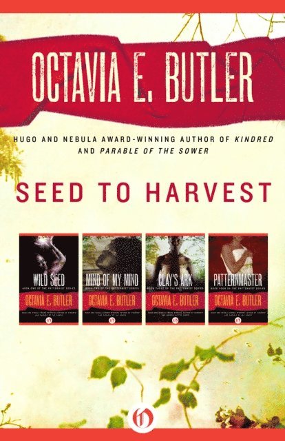 Octavia E. Butler - Seed to Harvest, E-bok