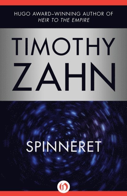Timothy Zahn - Spinneret, E-bok