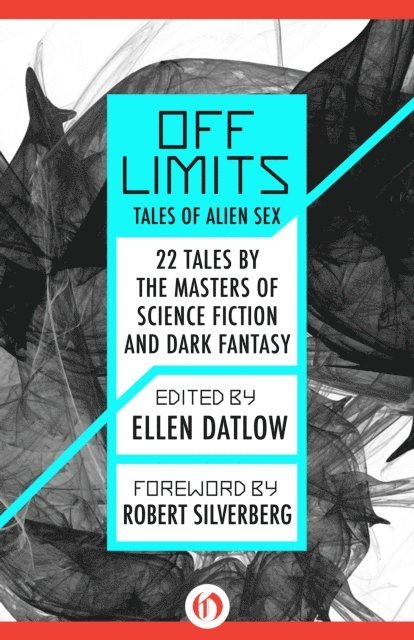 Ellen Datlow - Off Limits, E-bok