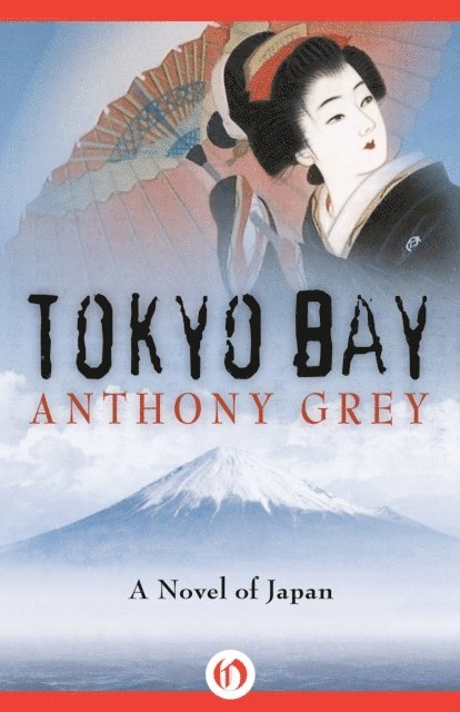 Anthony Grey - Tokyo Bay, E-bok. Tillgänglighet: Lägg i varukorg