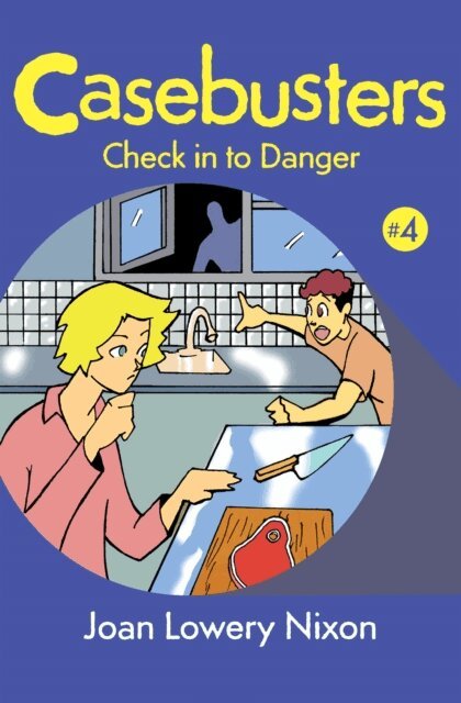 Joan Lowery Nixon - Check in to Danger, E-bok