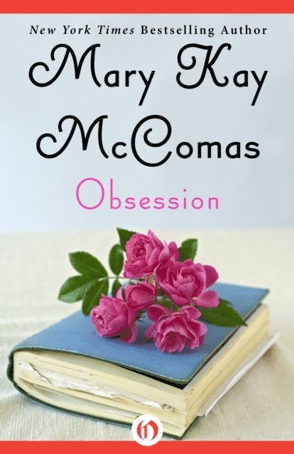 Mary Kay McComas - Obsession, E-bok