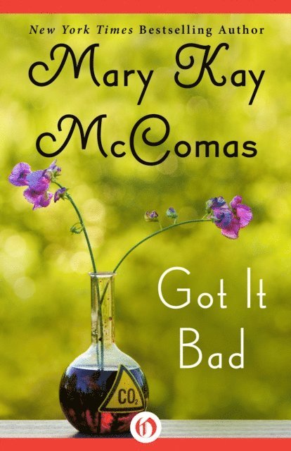 Mary Kay McComas - Got It Bad, E-bok