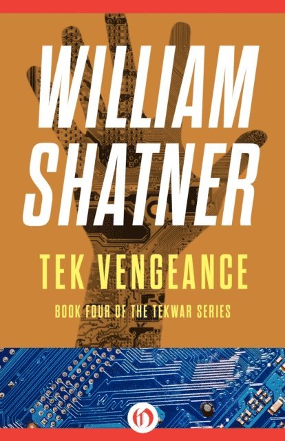 William Shatner - Tek Vengeance, E-bok