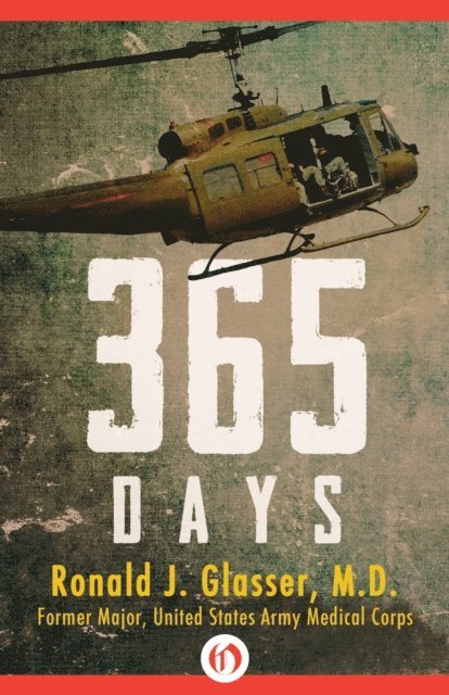 Ronald J. Glasser - 365 Days, E-bok